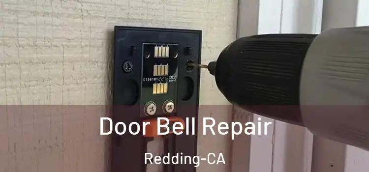 Door Bell Repair Redding-CA